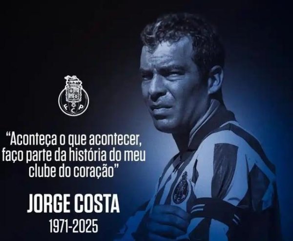 泓利财富 关注｜葡萄牙名宿若热-科斯塔心脏骤停离世 C罗发文悼念